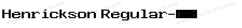 Henrickson Regular字体转换